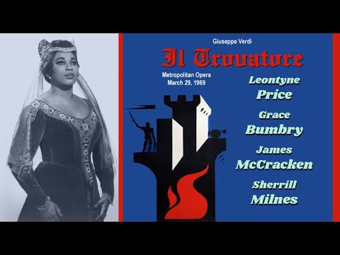 Il Trovatore Met 1969  Leontyne Price  Grace Bumbry  James McCracken  Sherrill Milnes  Zubin Mehta