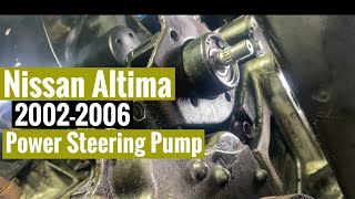 2002-2006 Nissan Altima Power Steering Pump Replacement 🚘
