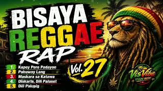 Download lagu [KAPOY PERO PADAYON] - Bisaya Reggae Rap Vol. 27 | Reggae Groove Playlist mp3
