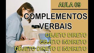 Complementos Verbais - Dicas e Macetes com Exemplos Práticos