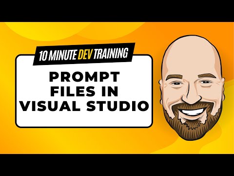 How To Use Prompt Files in Visual Studio in 10 Minutes or Less