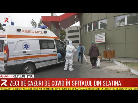 Zeci de cazuri de Covid în spitalul din Slatina