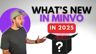 Whats New in Minvo 2025