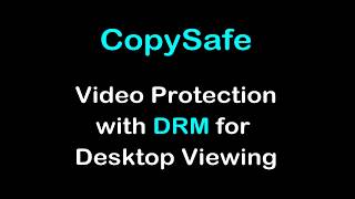 How To Copy Protect Video With DRM