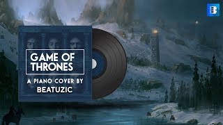 Game Of Thrones (Title Theme) Piano Cover By Beatuzic