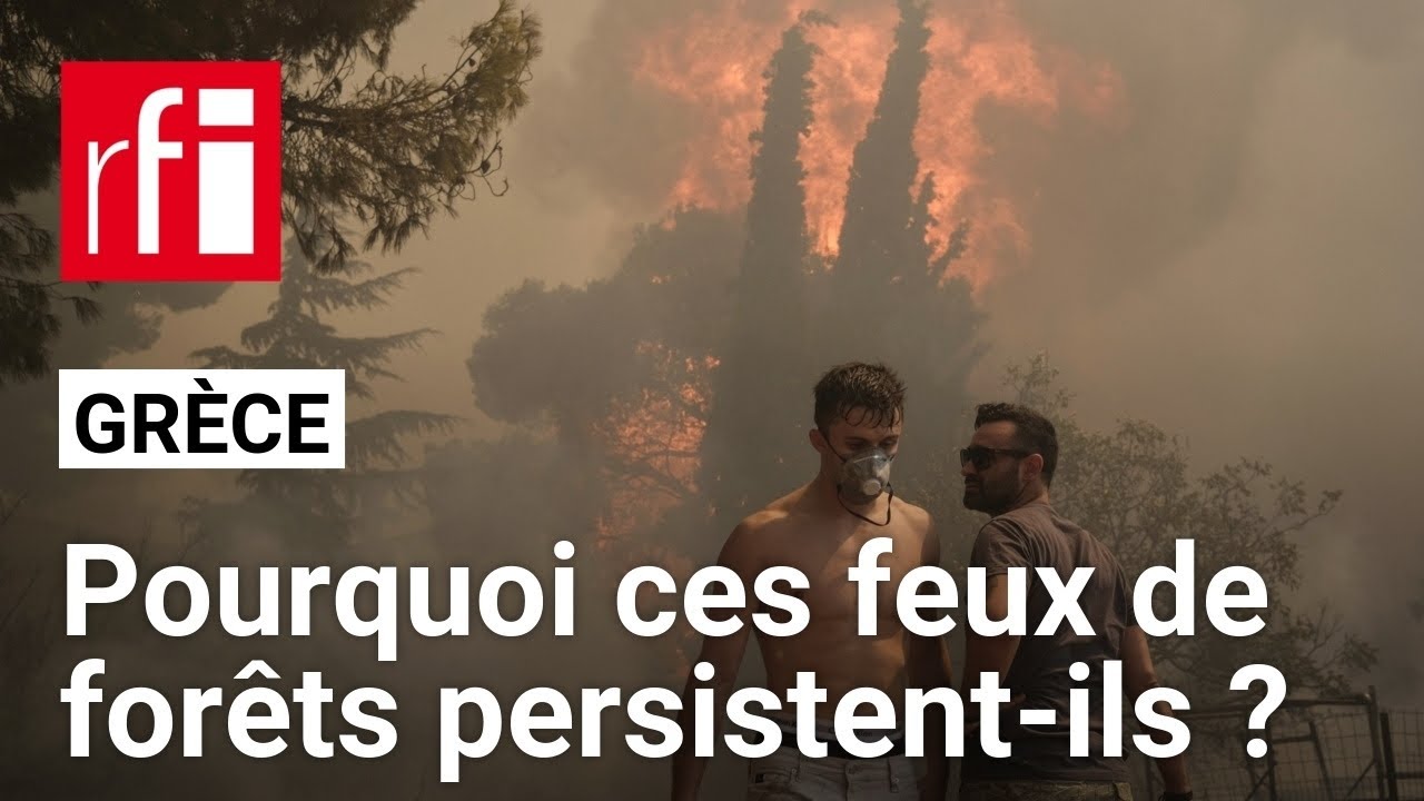 Grèce : le pays de nouveau ravagé par les flammes • RFI