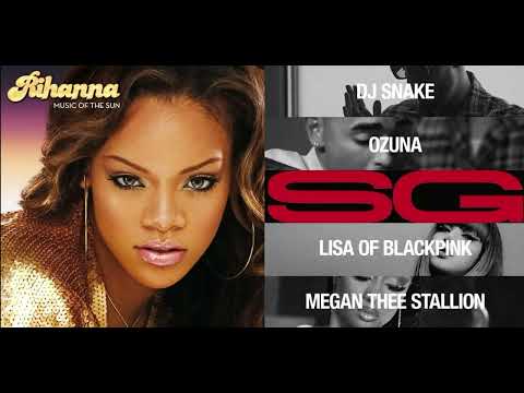 Pon De Replay x SG - Rihanna, DJ Snake, Ozuna, Megan Thee Stallion, LISA of BLACKPINK (Mashup)