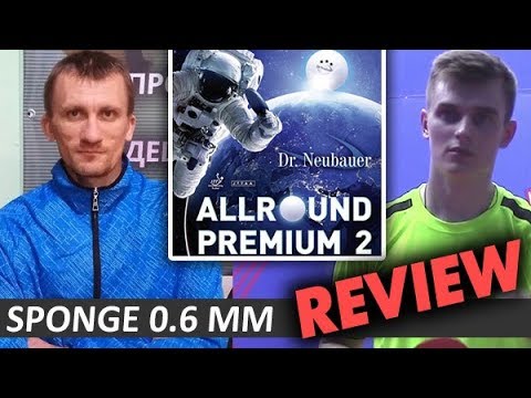 review DR NEUBAUER Allround Premium 2 sponge 0.6 mm - effective long pips