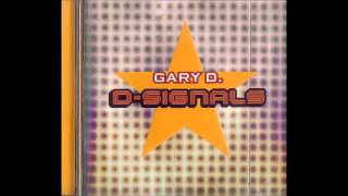 Gary D. - Step Forward