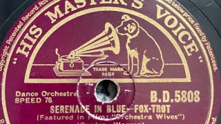 Serenade In Blue - Glenn Miller - His Master’s Voice - HMV 102 Gramophone