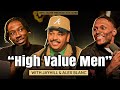 High Value Men The One Percent Better Show EP 013 Ft Grits Eggs Podcast