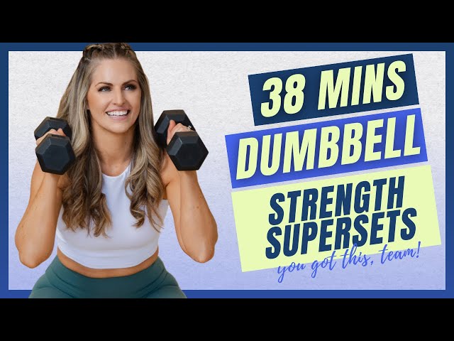 Dumbbell Strength Supersets