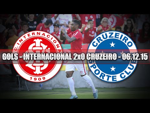 GOLS - INTERNACIONAL 2x0 CRUZEIRO - 06.12.15