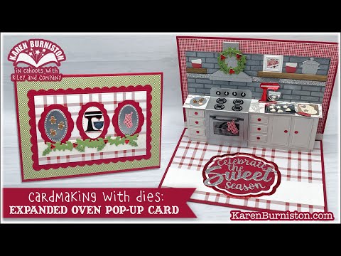 Cardmaking with Dies: Expanded Oven Pop up Card