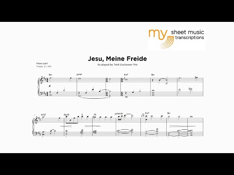 Jesu, Meine Freude - As played by Tord Gustavsen Trio (Jazz Transcription)