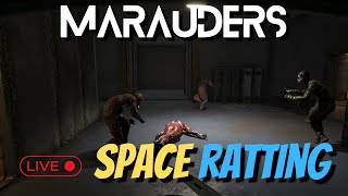 🔴 LIVE - SPACE RATS  \  MEMES  \  PvP - Marauders Live Stream