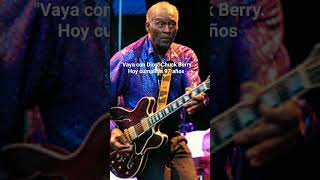 Vaya con Dios Chuck Berry