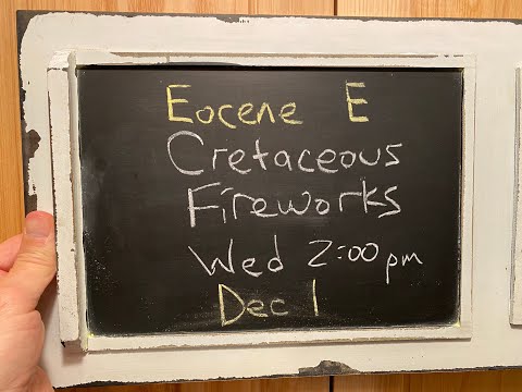 Eocene E - Cretaceous Fireworks w/ Bob Miller