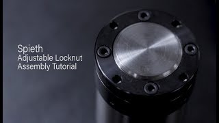 Adjustable Locknut Assembly Tutorial