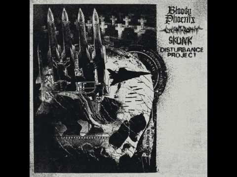Disturbance Project - Tracks From The 4 Way Split W/ Bloody Phoenix / Lycanthrophy & Skunk