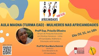 Aula Magna - Mulheres nas Africanidades
