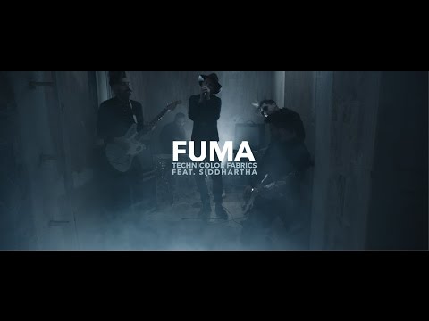 Technicolor Fabrics Ft. Siddhartha - Fuma (Video Oficial)