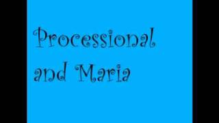The Sound of Music-Processional and Maria