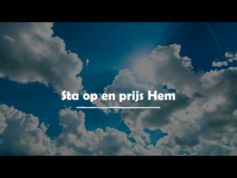 Opwekking met tekst 619 Sta op en prijs Hem (versie 3)