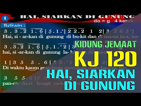 KJ 120 - HAI, SIARKAN DI GUNUNG