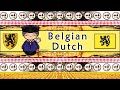 The Sound of the Belgian Dutch dialect (Numbers, Greetings, Words & Sample Text)