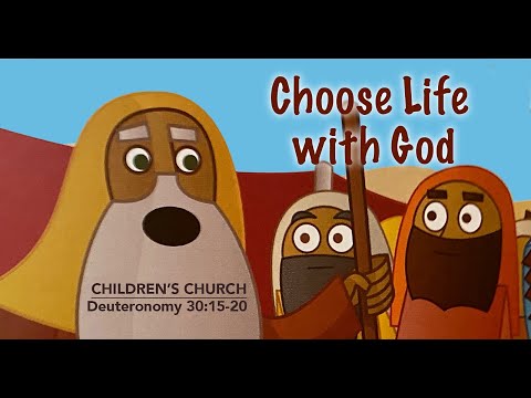 CHILDREN’S CHURCH — Choose Life with God