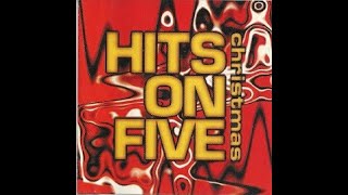 Hits On Five Christmas CD1 (1997)