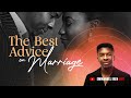 BEST MARRIAGE ADVICE