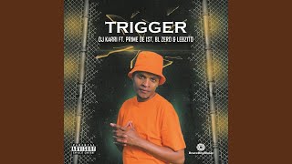 DJ Karri - Trigger (Official Visualizer) ft. Prime De 1st, BL Zero & Lebzito