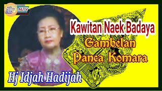 Download lagu Kawitan Naek Badaya Idjah Hadijah Gambelan:Panca Komara mp3 Download lagu Kawitan Naek Badaya Idjah Hadijah Gambelan:Panca Komara mp3