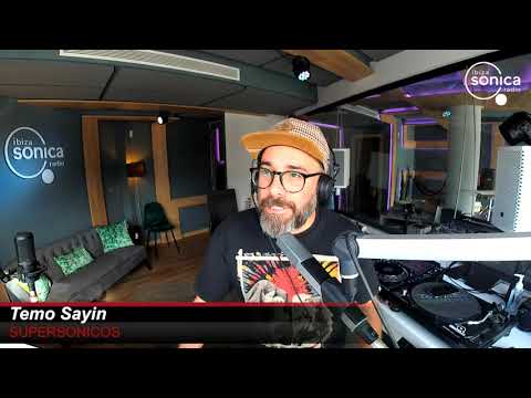 TEMO SAYIN   SUPERSONICOS 29-04-21