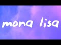 Dominic Fike Mona Lisa Lyrics