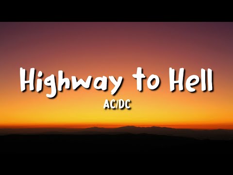 AC/DC - Highway to Hell (lyrics)