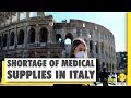 Your Story Italy Faces Shortage Of Medical Supplies 1809 Deaths 24 747 Infected Coronavirus