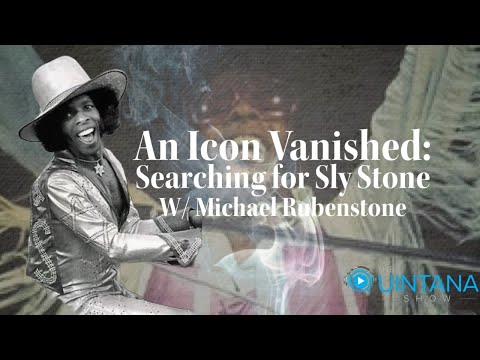 An Icon Vanished: Searching for Sly Stone w/ Michael Rubenstone