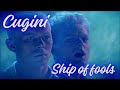cugini - ship of fools