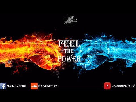 MadJumperz - Feel the power