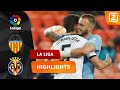 CILLESSEN PRESTEERT GEWELDIG! ???? | Valencia vs Villarreal | La Liga 2020/21 | Samenvatting