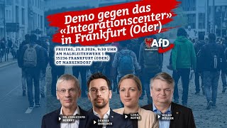 Demo gegen das Integrationscenter in Frankfurt (Oder)