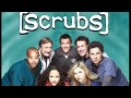 Scrubs Theme Song | Lazlo Bane - (I'm no ...