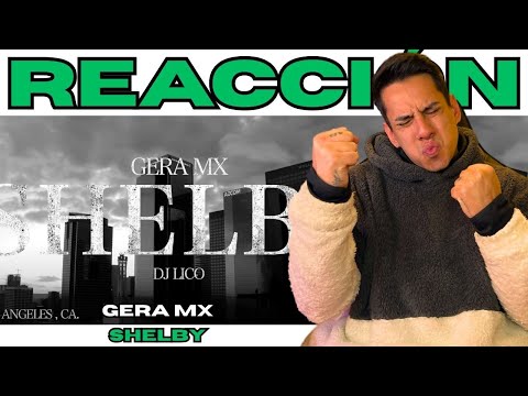 ARGENTINE REACTS // SHELBY - GERA MX // GERA PEAKY FUCK1N SHELBY!!! NOTHING MORE TO SAY...