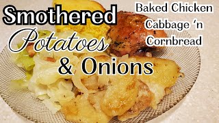 How to make the Best Smothered Potatoes & Onions, Sunday Chicken Dinner