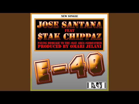E-40 (feat. $tak Chippaz)