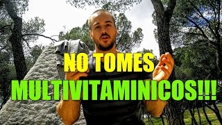 No tomes MULTIVITAMÍNICOS y MULTIMINERALES - Por qué no son la mejor opción - VeganBuilding