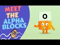 Meet The Alphabet O Alphablocks